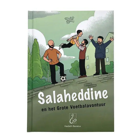 Salahedinne en het Grote Voetbalavontuur - Islamboekhandel.nl