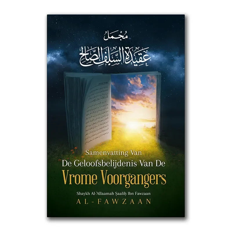 Samenvatting van de geloofsbelijdenis van de vrome voorgangers - Islamboekhandel.nl