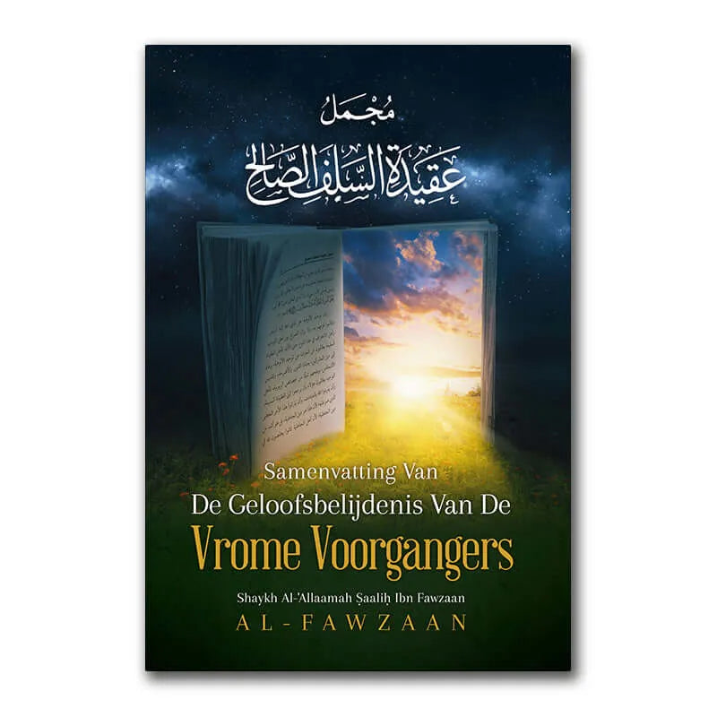 Samenvatting van de geloofsbelijdenis van de vrome voorgangers As-Sunnah Publications