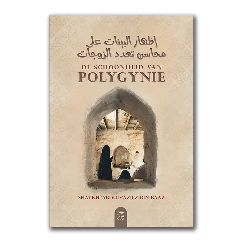 De schoonheid van Polygynie - Islamboekhandel.nl
