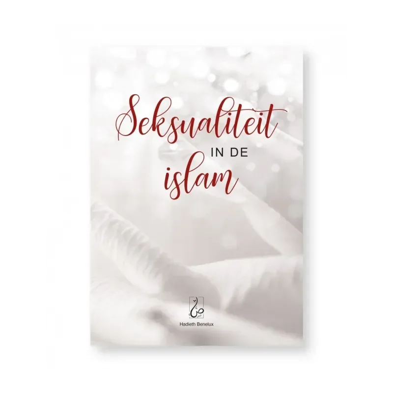 Seksualiteit in de Islam - Islamboekhandel.nl