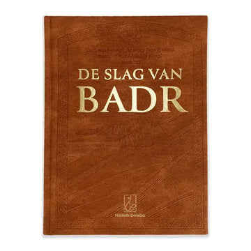De Slag van Badr - Islamboekhandel.nl