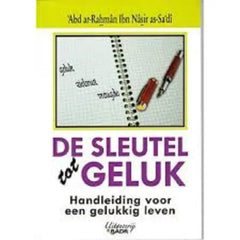 De sleutel tot geluk -handleiding voor een gelukkig leven - Islamboekhandel.nl