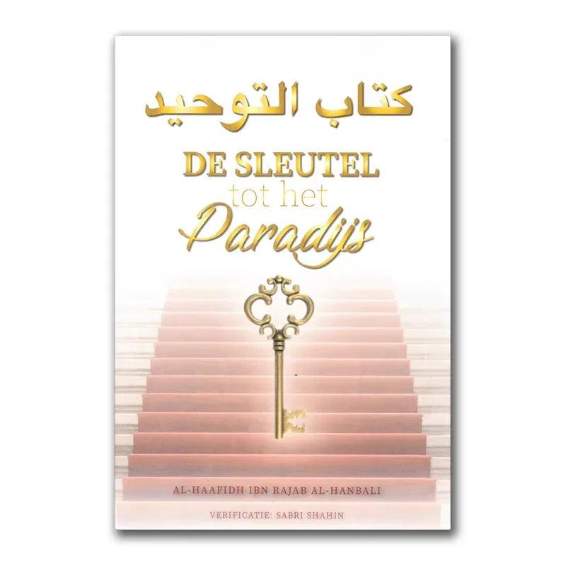Sleutel tot het paradijs - Islamboekhandel.nl