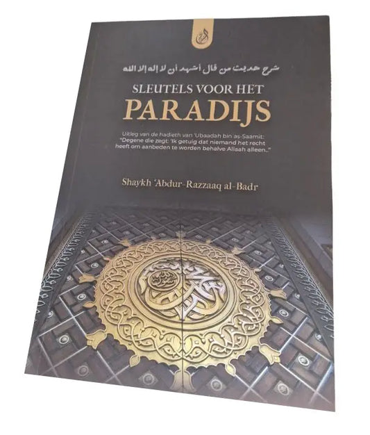 Sleutels voor het Paradijs - Islamboekhandel.nl