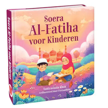 Soera Al-Fatiha voor kinderen - Islamboekhandel.nl