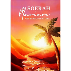 Soerah Mariam met beknopte Uitleg - Islamboekhandel.nl
