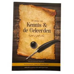 De status van kennis en de geleerden - Islamboekhandel.nl