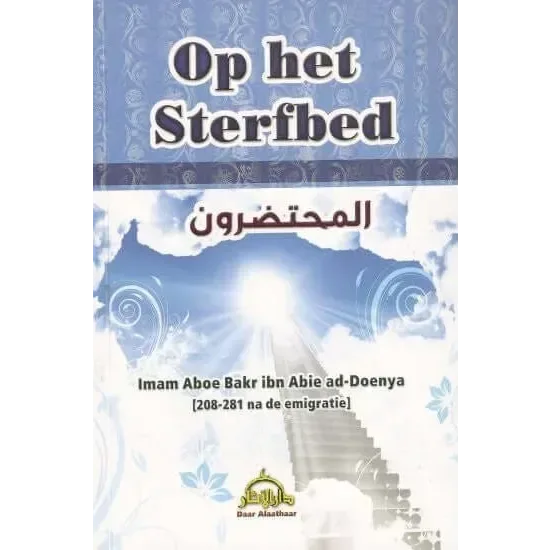 Op het sterfbed - Islamboekhandel.nl