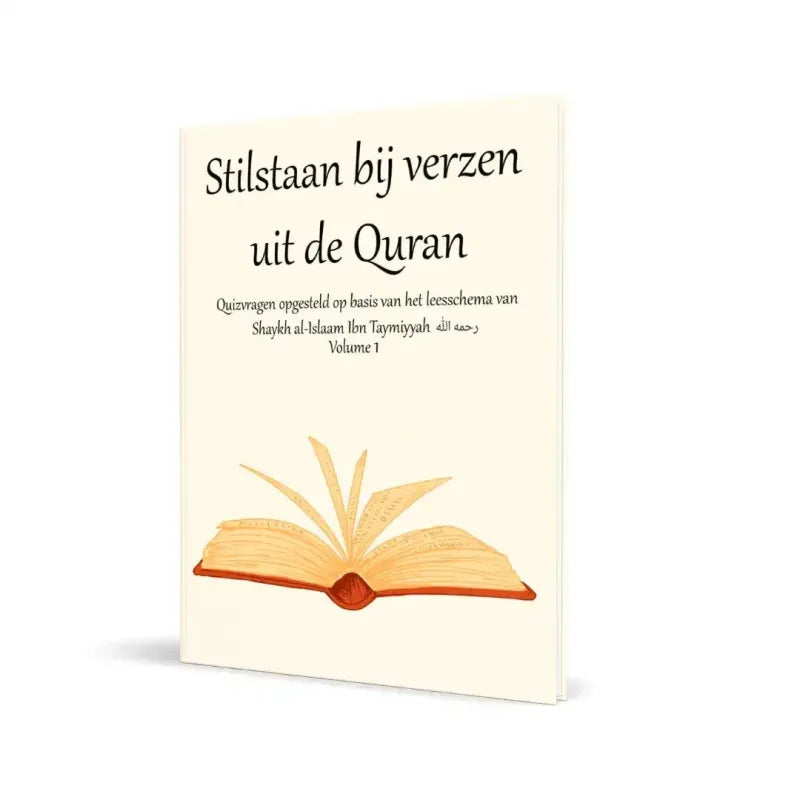 Paperback boek met open boekillustratie voor Stilstaan bij verzen uit de Qur’an volume 1