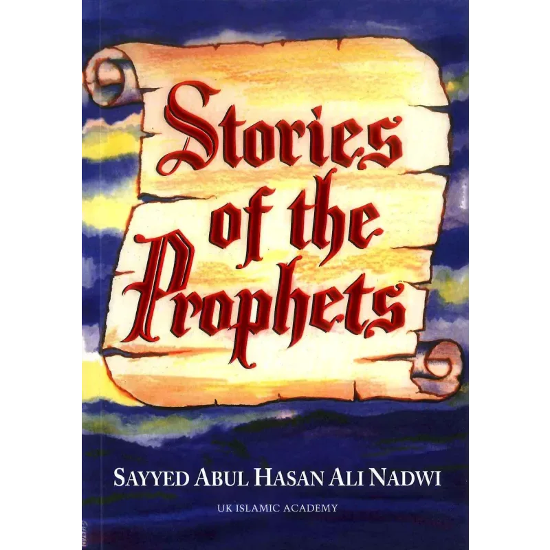 Stories of the Prophets (UKIA) - Islamboekhandel.nl