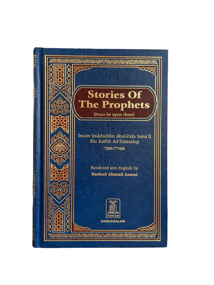 Stories of the Prophets By Ibn Kathir (Darussalam) - Islamboekhandel.nl