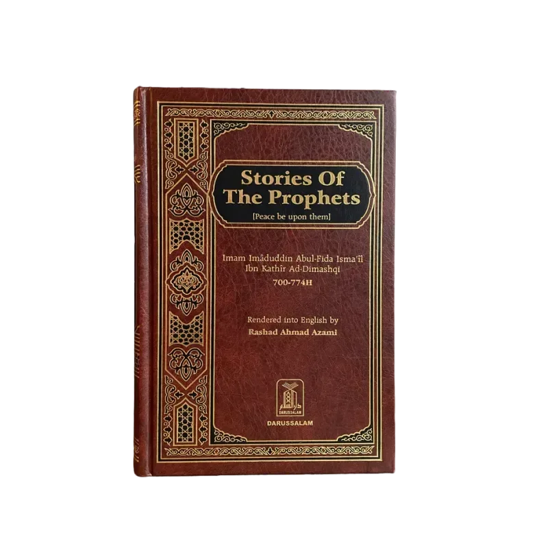 Stories of the Prophets By Ibn Kathir (Darussalam) - Islamboekhandel.nl