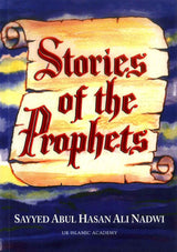 Stories of the Prophets (UKIA) - Islamboekhandel.nl