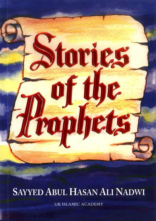 Stories of the Prophets (UKIA) - Islamboekhandel.nl