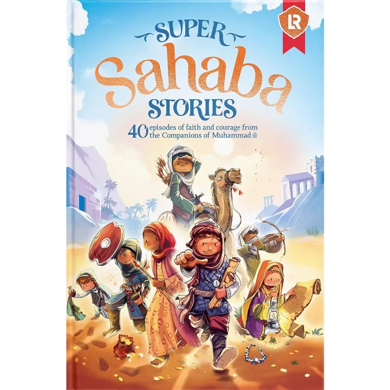 Boekomslag van Super Sahaba Stories met cartoonillustraties over geloof en moed