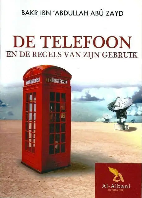 De telefoon en zijn regels van gebruik - Islamboekhandel.nl
