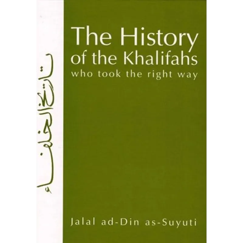 The History of the Khalifahs - Islamboekhandel.nl