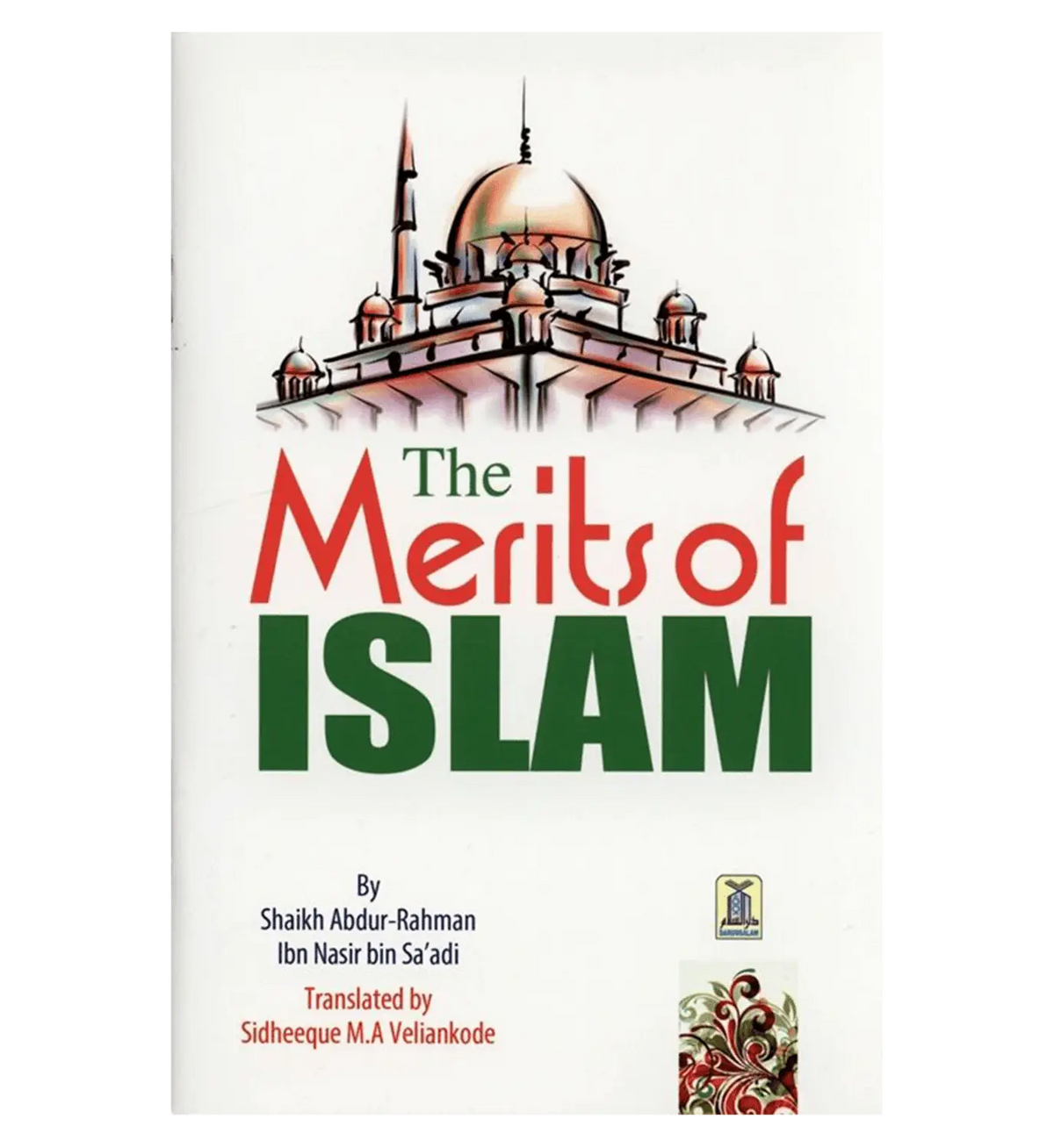 The Merits of Islam - Islamboekhandel.nl