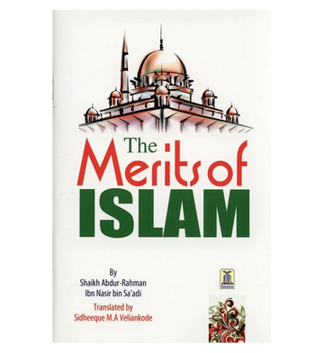 The Merits of Islam - Islamboekhandel.nl