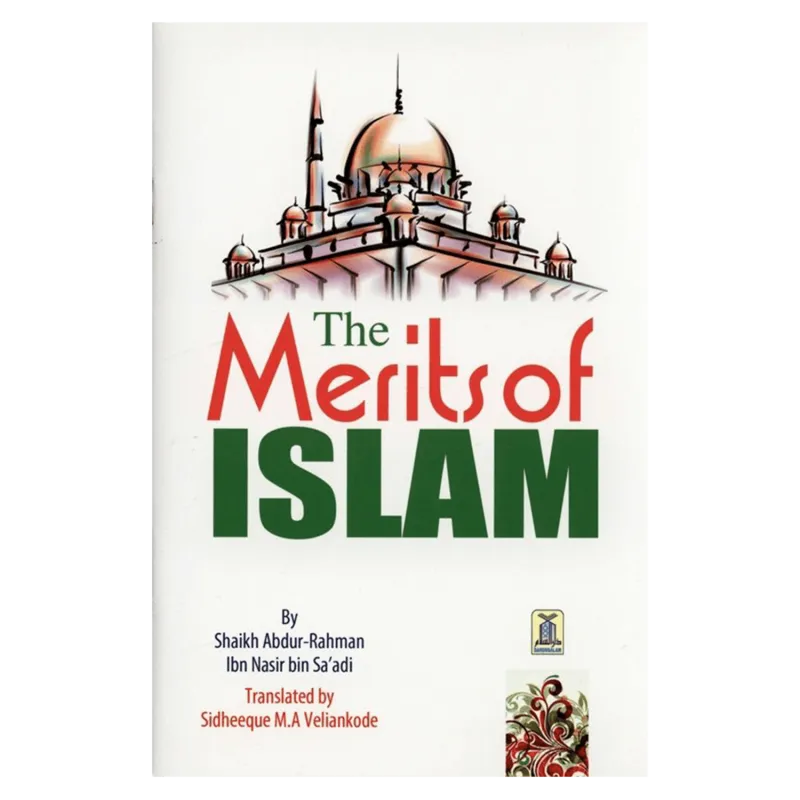 The Merits of Islam - Engelse Boek