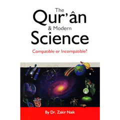 Boekomslag van de Quran en Modern Science: Compatible or Incompatible door Dr. Zakir Naik