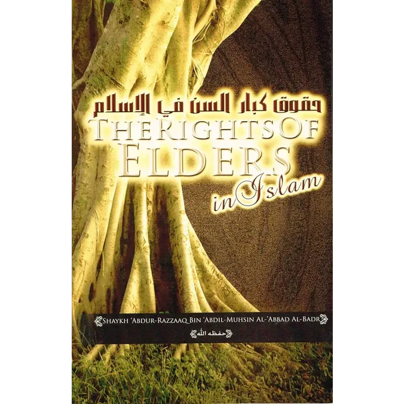 The Rights of Elders in Islam - Islamboekhandel.nl