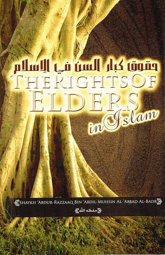 The Rights of Elders in Islam - Islamboekhandel.nl