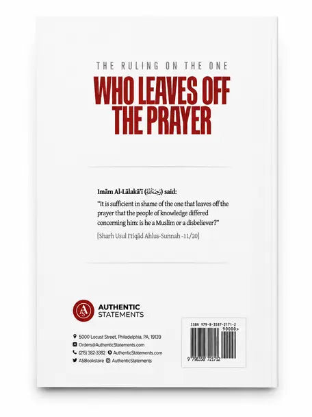 The Ruling On The One Who Leaves Off The Prayer - Engelse