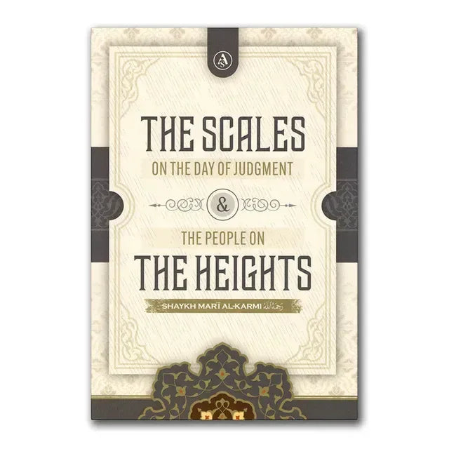 The Scales on the Day of Judgement and the People on the Heights - Islamboekhandel.nl
