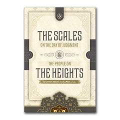 The Scales on the Day of Judgement and the People on the Heights - Islamboekhandel.nl