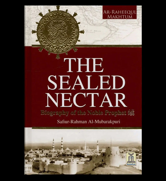 The sealed nectar deluxe edition - Islamboekhandel.nl