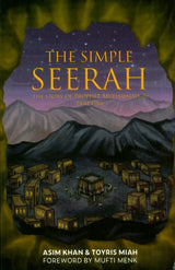 The Simple Seerah: The Story of Prophet Muhammad-Part 1 - Islamboekhandel.nl