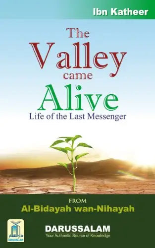 The Valley Came Alive – Life of the Last Messenger - Islamboekhandel.nl