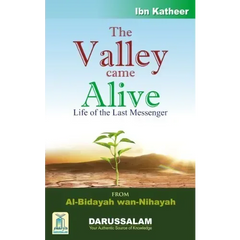 The Valley Came Alive – Life of the Last Messenger - Islamboekhandel.nl