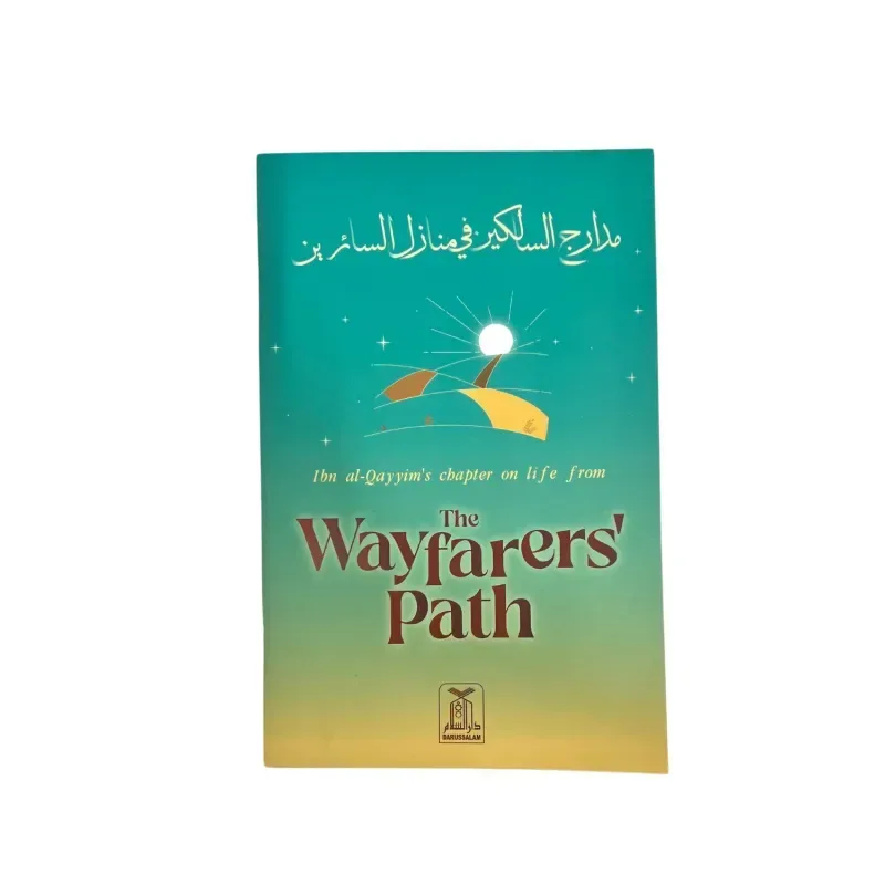 The Wayfarers' Path من مدارج السالكين - Islamboekhandel.nl