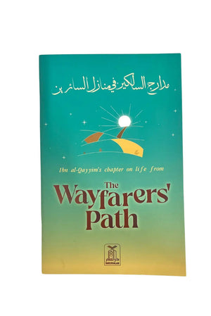 The Wayfarers' Path من مدارج السالكين - Islamboekhandel.nl