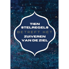 Navy blue badge met tekst over tien stelregels betreft het zuiveren van de ziel