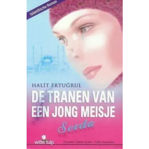 Tranen van een jong meisje sevda - Islamboekhandel.nl