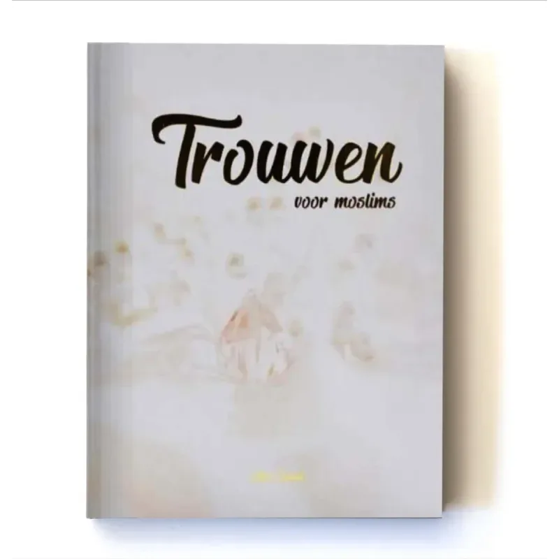 Trouwen voor moslims - Islamboekhandel.nl