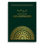 Uitleg van de Geloofsleer - Sharh as-soennah - Islamboekhandel.nl