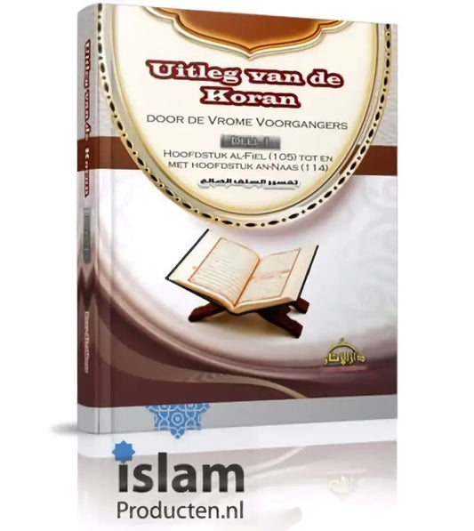 Uitleg van de Koran deel 1 - Islamboekhandel.nl