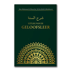 Uitleg van de Geloofsleer - Sharh as-soennah Ibn Baaz