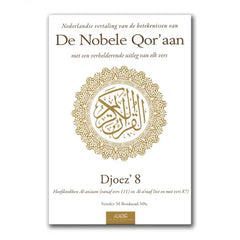 Uitleg en Vertaling van de Koran Deel 8 - Islamboekhandel.nl