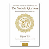 Uitleg en vertaling van de Koran djoez 15 - Islamboekhandel.nl