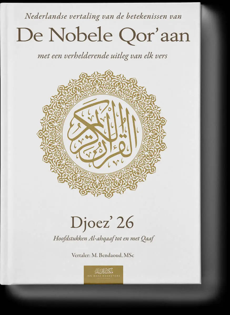 Uitleg en vertaling van de Koran djoez 26 - Islamboekhandel.nl