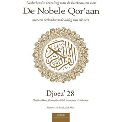 Uitleg en vertaling van de Koran djoez 28 - Islamboekhandel.nl