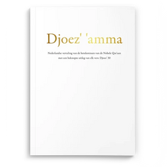 Uitleg en vertaling van de Koran djoez 30 (Amma) - Islamboekhandel.nl