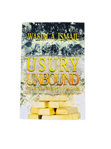Usury Unbound: The Struggle for Shari'ah Compliance - Islamboekhandel.nl