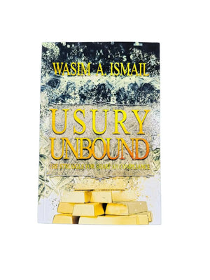 Usury Unbound: The Struggle for Shari'ah Compliance - Islamboekhandel.nl